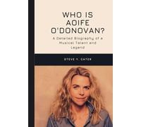 Who is Aoife O'Donovan?: A Detailed Biography of a Musical Talent and Legend