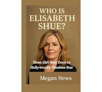 Who is Elisabeth Shue: From Girl Next Door to Hollywood’s Timeless Star