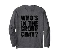 WHO IS IN THE GROUP CHAT? Maglia a Manica