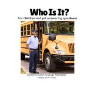 Who Is It?: For children not yet answering questions