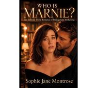 Who Is Marnie?: An Intimate Erotic Romance of Transgender Awakening