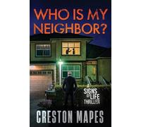 Who Is My Neighbor?: A Tension-Filled Christian Thriller: 7