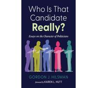 Who Is That Candidate Really?