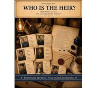 Who is the Heir?: 1,000 profiles. 20 clues. Can you identify the One True Heir? | Enhanced Edition / Full-color interiors