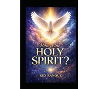 WHO IS THE HOLY SPIRIT?