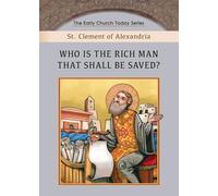 Who is the Rich Man That Shall be Saved?
