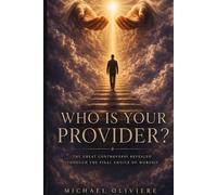Who Is Your Provider?: A Scripture-Based Study Guide for Personal Reflection & Spiritual Growth