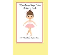Who Jesus Says I Am Coloring Book
