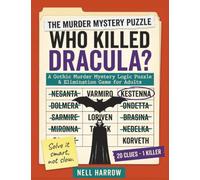 Who Killed Dracula?: A Gothic Murder Mystery Logic Puzzle & Elimination Game for Adults | Cross Out the Castle Register to Find the Killer