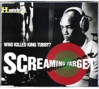 Who killed King Tubby? (incl. 3 versions) / Tona M.C. (The Singing Lesson) [MAXI-CD]