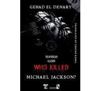 Who Killed Michael Jackson?