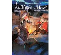 Daken, Kim Morrissy, toi8 – Who Killed the Hero? – Tale of the Prophecy – Vol. 2 – Tascabile