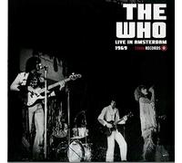 Who - Live In Amsterdam 1969