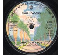 The Four Seasons - Who Loves You - Four Seasons* 7" 45