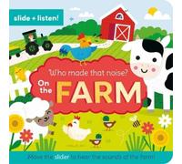 Who Made That Noise? On the Farm (Mixed Media Product)
