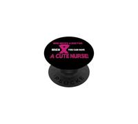 Who Needs A Doctor When You Can Have A Cute Nurse PopSockets PopGrip Adesivo