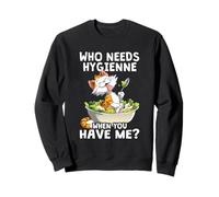 Who Needs hygienne When You Have Me Felpa