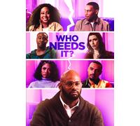 Who Needs It (DVD) Marcus D. Spencer Bryn Berg Justin M. Tolliver