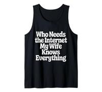 Who Needs The Internet My Wife Knows Everything - Canotta