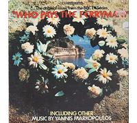 Γιάννης Μαρκόπουλος - Who Pays The Ferryman?