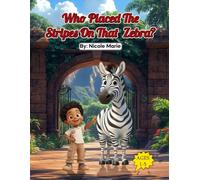 Who Placed The Stripes On That Zebra?