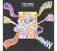 Who - Quick One