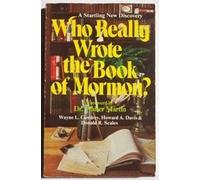Who Really Wrote the Book of Mormon?