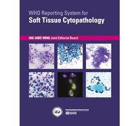 Who Reporting System for Soft Tissue Cytopathology: 4
