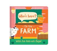 Who’s Here On The Farm | Fold-Out Flaps Board Book | Interactive Lift-the-Flap Book for Babies & Toddlers