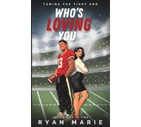 Who’s Loving You: In The Nick of Time, Book 2