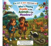 Who’s Playing Pranks on the Animals in the Meadow?