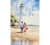 Who Stirs Up the Sea: 2