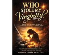 Who Stole My Virginity?