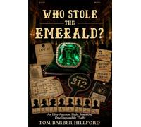 Who Stole The Emerald?: An Elite Auction, Eight Suspects, One Impossible Theft An Interactive Mystery Puzzle Book: 2