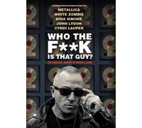 Who The Fk Is That Guy The Fabulous Journey Of Michael Alago (DVD) Rob Zombie