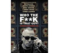 Who The Fuck Is That Guy [Edizione: Stati Uniti]