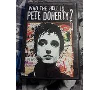 Who the Hell Is Pete Doherty - Who the Hell Is Pete Doherty