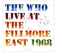 Who The - Live At The Fillmore East 1968