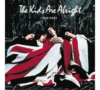 Who the - The Kids Are Alright (Rds)