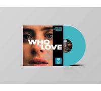 Who To Love - Dave Stewart & Mokadelic (Vinile)