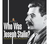 Who Was Joseph Stalin? - Biography Kids Children's Historical Biogra (Tascabile)