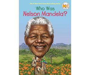Who Was Nelson Mandela?