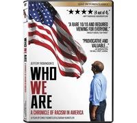 Who We Are - A Chronicle of Racism in America (DVD) Al Miller Braxton Spivey
