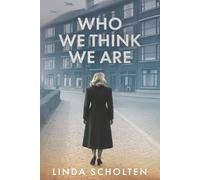 Who We Think We Are