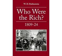 Who Were the Rich?: British Wealth Holders (Copertina rigida)