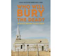 Who Will Bury The Dead? (DVD) Mark St. Pierre