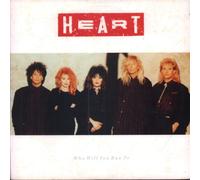 Who Will You Run To - Heart 7" 45