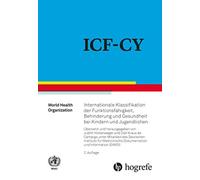 WHO - World Hea ICF-CY: Internationale Klassifikation der Fun (Copertina rigida)