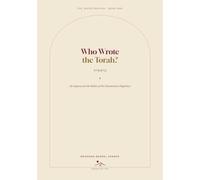 Who Wrote the Torah?: An Inquiry into the Failure of the Documentary Hypothesis Birth, Reign, and Fall of Biblical Criticism