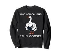 Who You Calling Goose Silly Buff Divertente Allenamento Palestra Uomini Donne Felpa